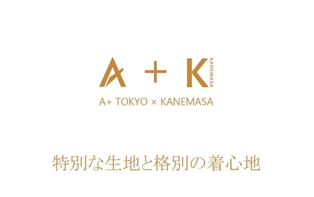 A+TOKYO×KANEMASAシリーズ